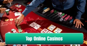 Top Online Casinos
