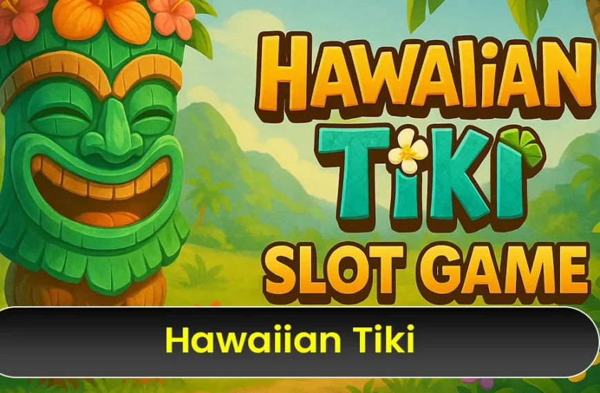 Hawaiian Tiki Slot