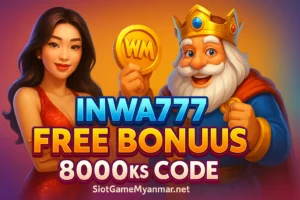Inwa777 Free Bonus 8000ks Code (SlotGameMyanmar.net)