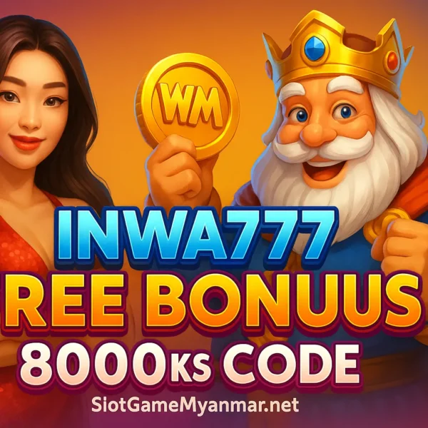 Inwa777 Free Bonus 8000ks Code (SlotGameMyanmar.net)