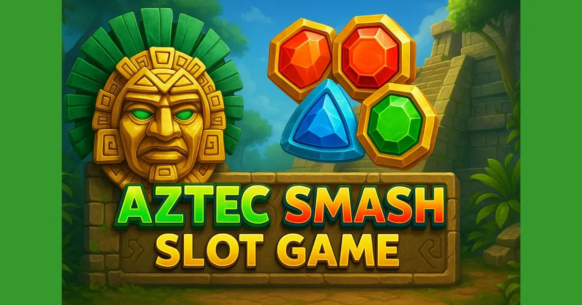 Aztec Smash Slot Game